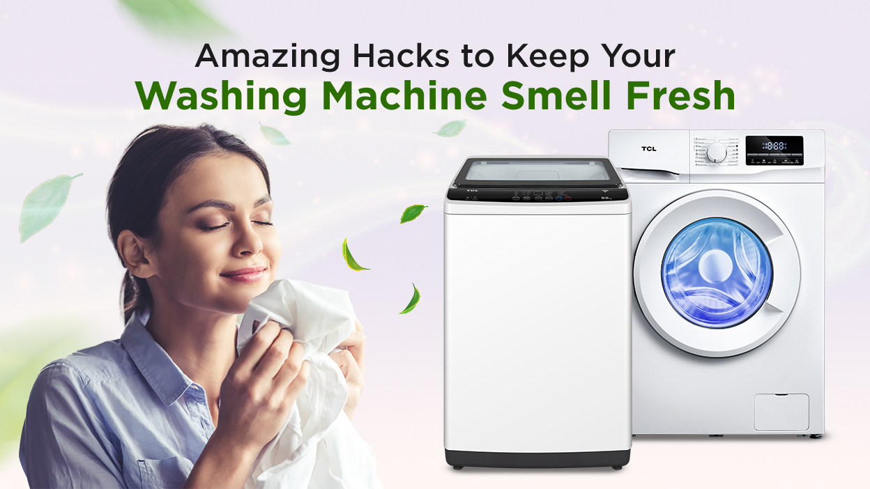 Amazing Hacks to Keep Your Washing Machine Smell Fresh